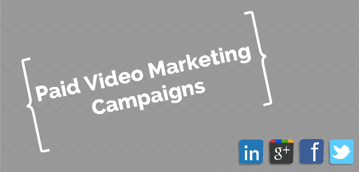 Image for Paid Video Marketing Campaigns: A Primer