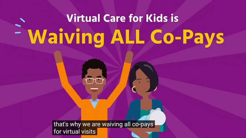 Screenshot of an example video with closed captions at the bottom. Image is of a couple with a baby and the text reads: "Virtual care for kids is waiving all co-pays." Closed captions read: "that's why we are waiving all co-pays for virtual visits."