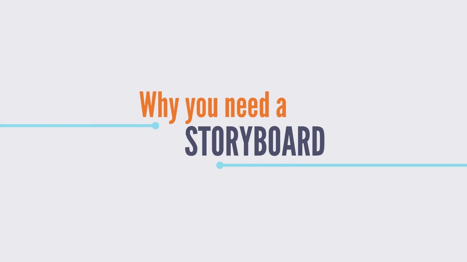What Is A Storyboard And Why Do You Need One? (With Video)