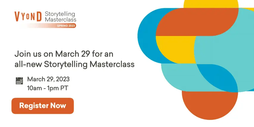 Image for On-Demand: Vyond Spring 2023 Storytelling Masterclass