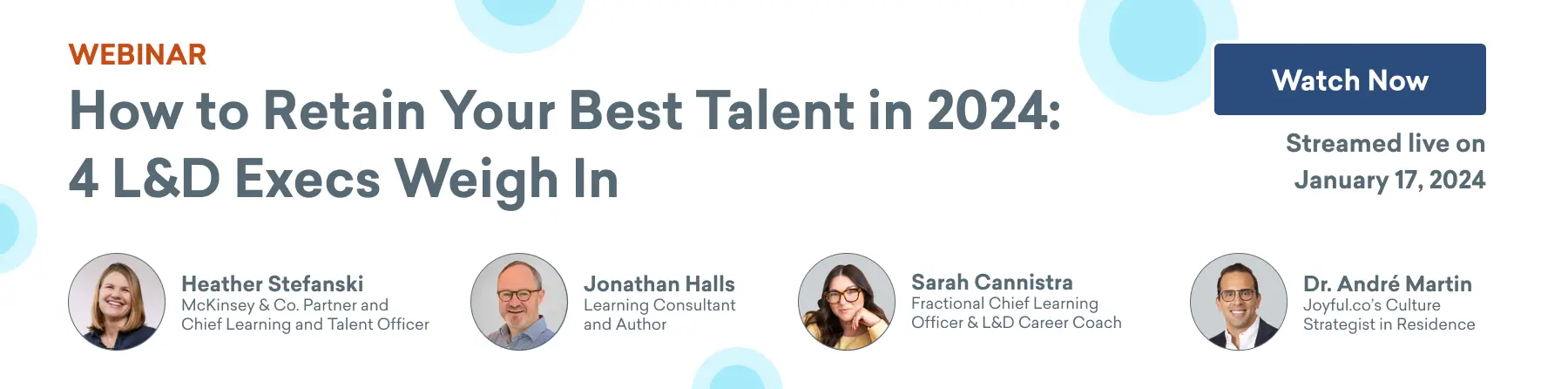 How to Retain Your Best Talent in 2024: 4 L&D Execs Weigh In