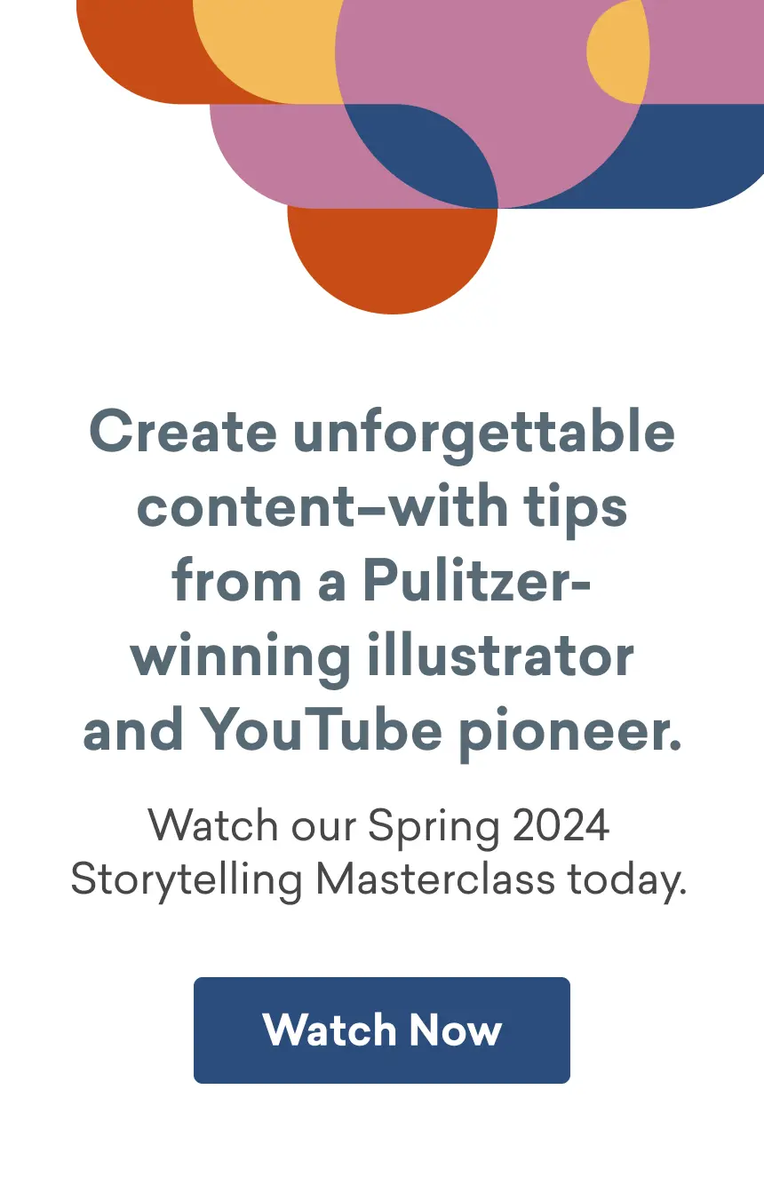 Spring 2024 Storytelling Masterclass