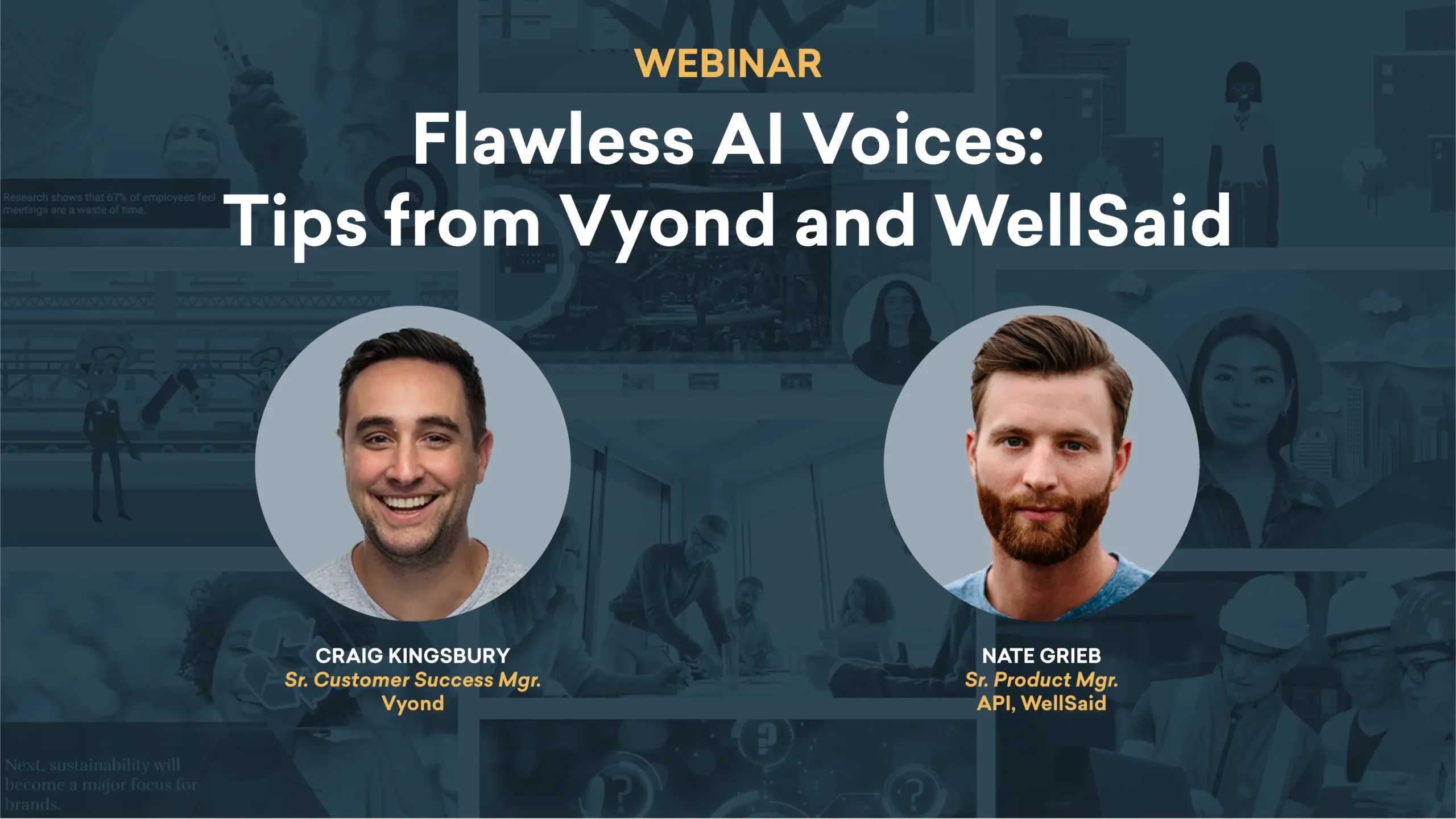 Flawless AI Voices: Tips from Vyond and WellSaid promo image