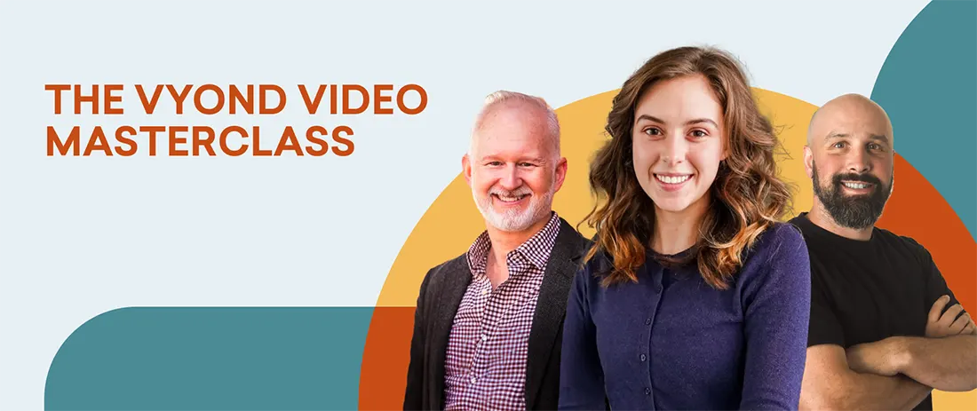 The Vyond Video Masterclass