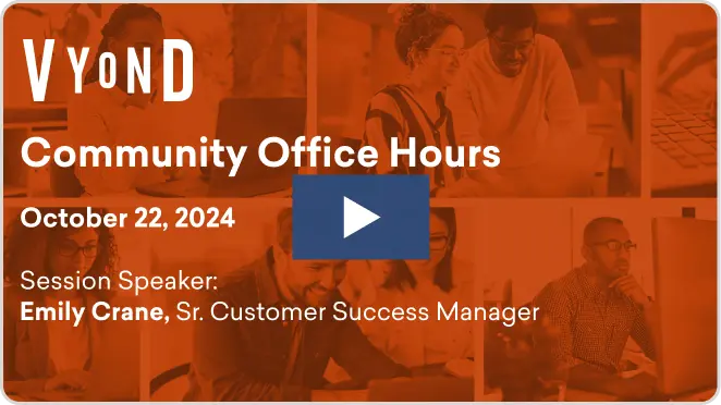 Vyond Office Hours, Oct 2024